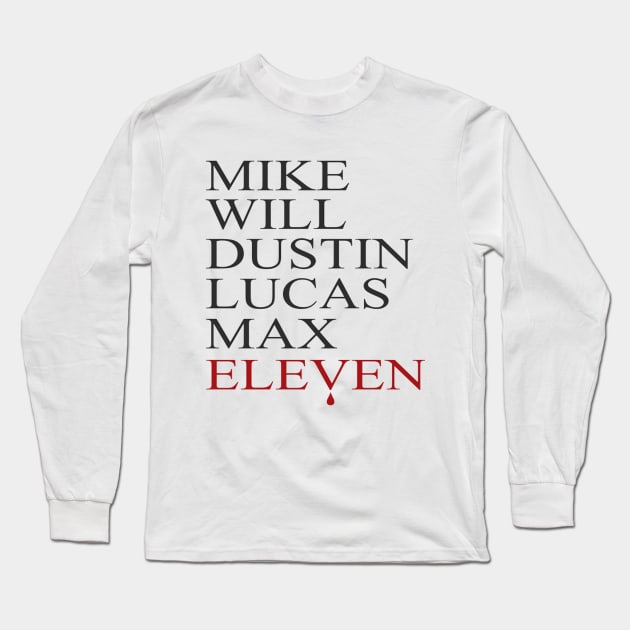 Stranger Things - The Kids Names Long Sleeve T-Shirt by Bystanders